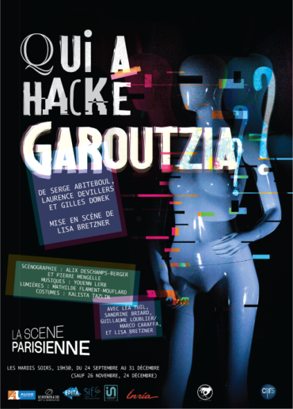 Affiche de la pièce de théâtre "Qui a hacké Garoutzia ?".